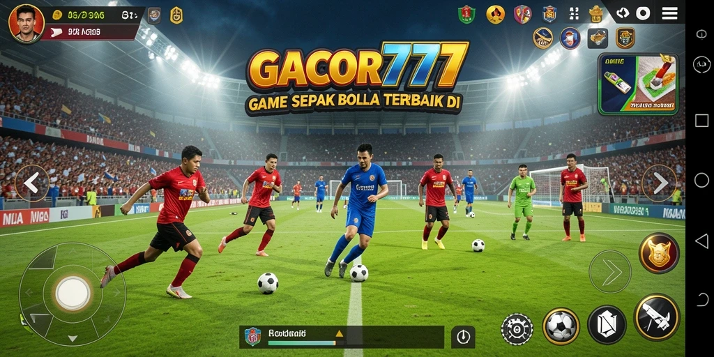 Tampilan gameplay seru dalam GACOR777 dengan tim sepak bola favorit.